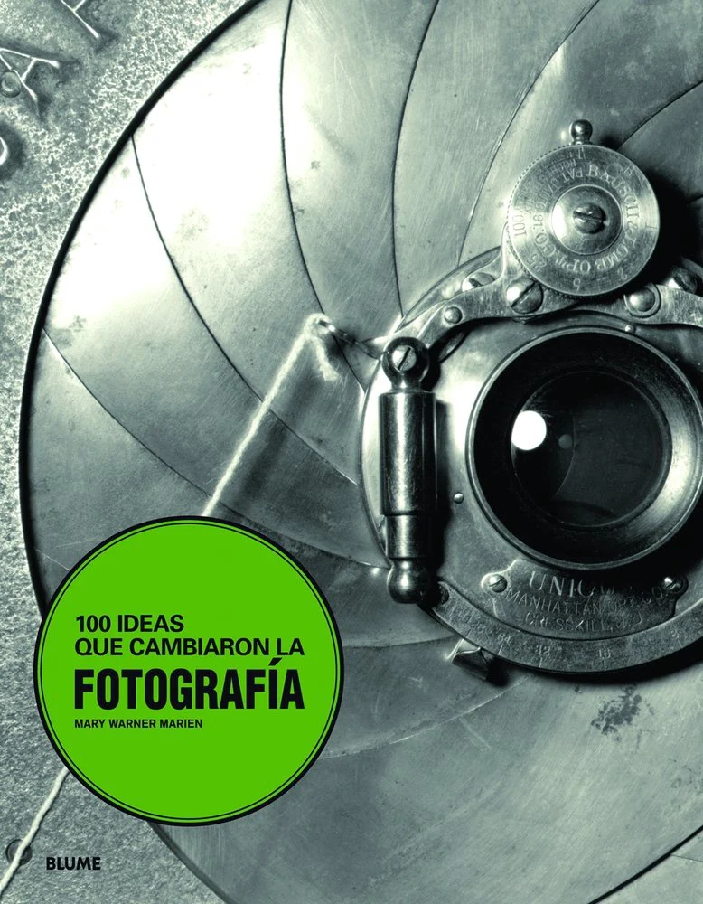 100 DIAS QUE CAMBIARON LA FOTOGRAFIA
