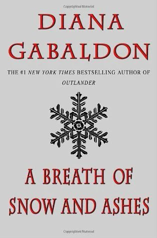 A BREATH OF SNOW AND ASHES (BOOK 6)