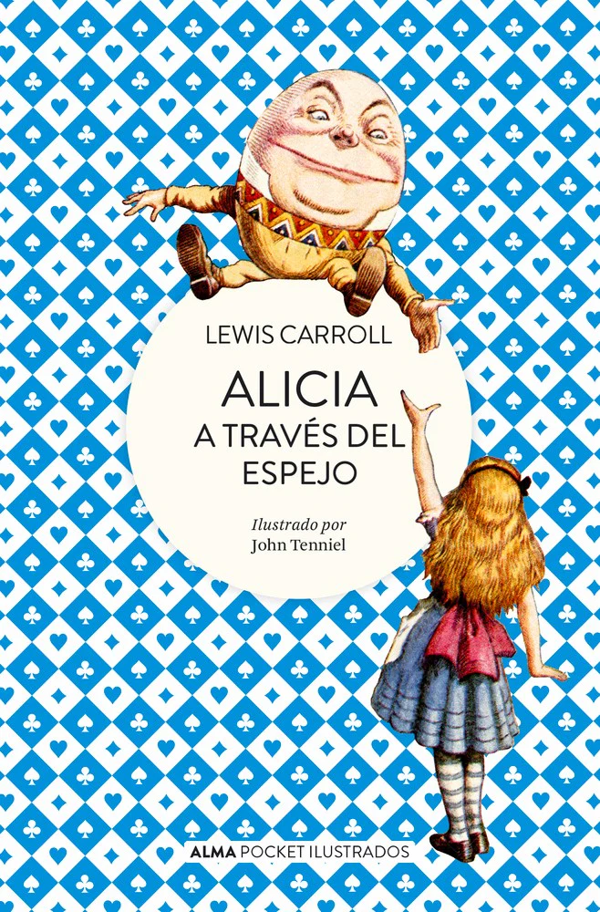 Alicia a través del Espejo (Alma Pocket Ilustrados)(Spanish Edition)