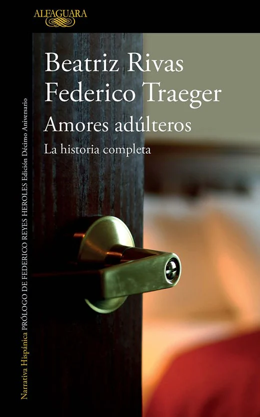 Amores adúlteros. La historia completa