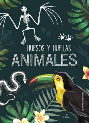 Animales - Huesos y Huellas