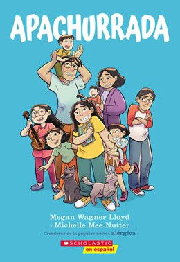 Apachurrada: Una novela gráfica (Squished: A Graphic Novel Spanish Edition)