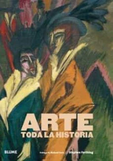 Arte. Toda la Historia 2022