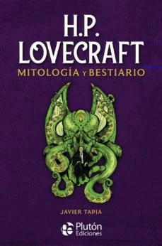 Bestiario y Mitología. H.P. Lovecraft - Col. Oro
