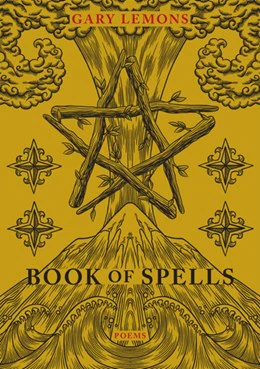 Book of Spells:  Poems