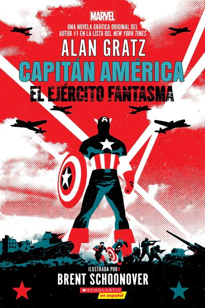 Capitan America: El ejercito fantasma (Captain America: The Ghost Army Spanish Edition)