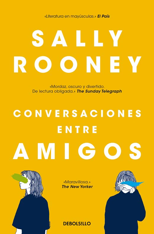 Conversaciones entre amigos (Conversations with Friends Spanish Edition, De Bolsillo)