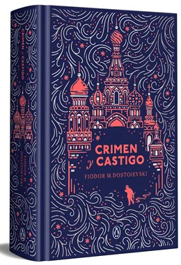 Crimen y castigo (edición especial en tapa dura) (Crime and Punishment Spanish Edition)