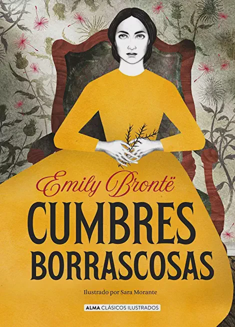 CUMBRES BORRASCOSAS (ALMA CLASICOS ILUSTRADOS)