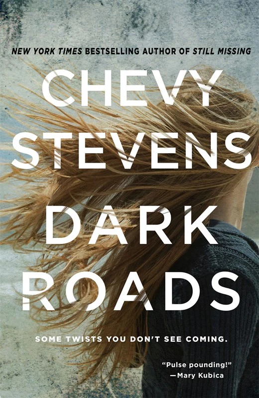 Dark Roads : A Novel