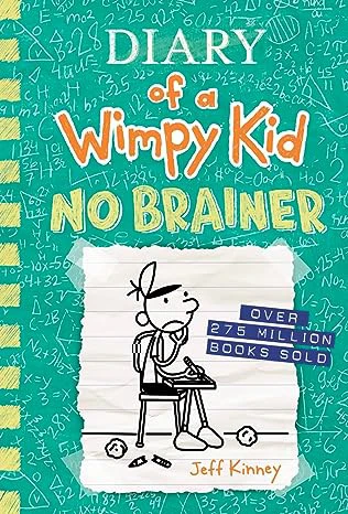 DIARY OF A WIMPY KID VOL 18: NO BRAINER