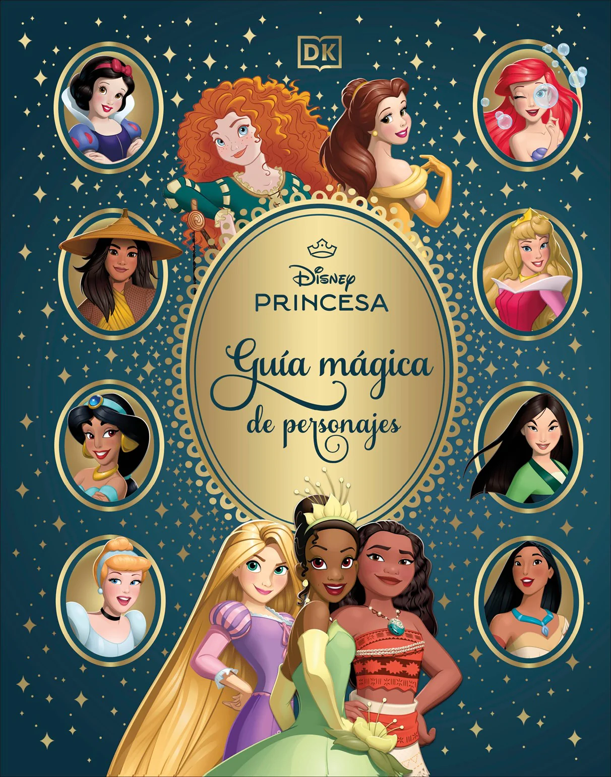 Disney Princesa Guia magica de personajes (Enchanted Character Guide Spanish Edition)