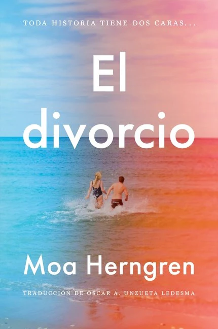 El Divorcio (The Divorce Spanish Edition)