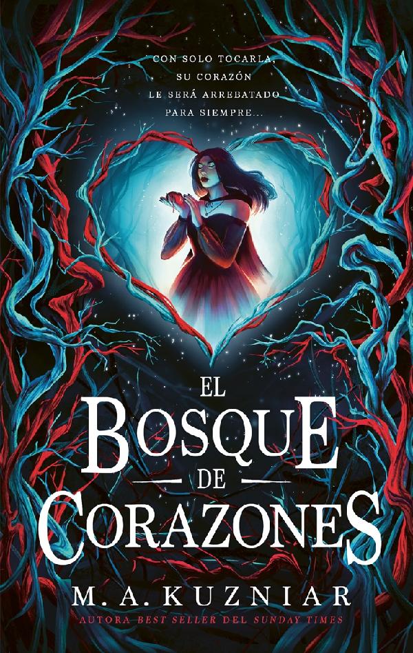 El Bosque De Corazones | Forest of Hearts Spanish Edition (Bosque de Corazones, Libro 1)