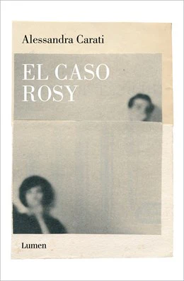 El caso Rosy / The Rosy Case