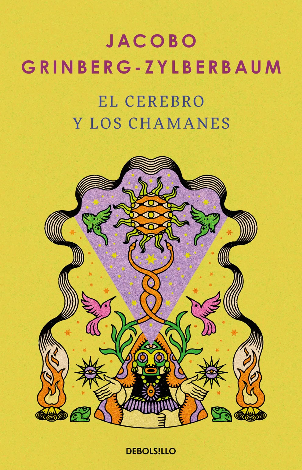 El cerebro y los chamanes (DeBolsillo)