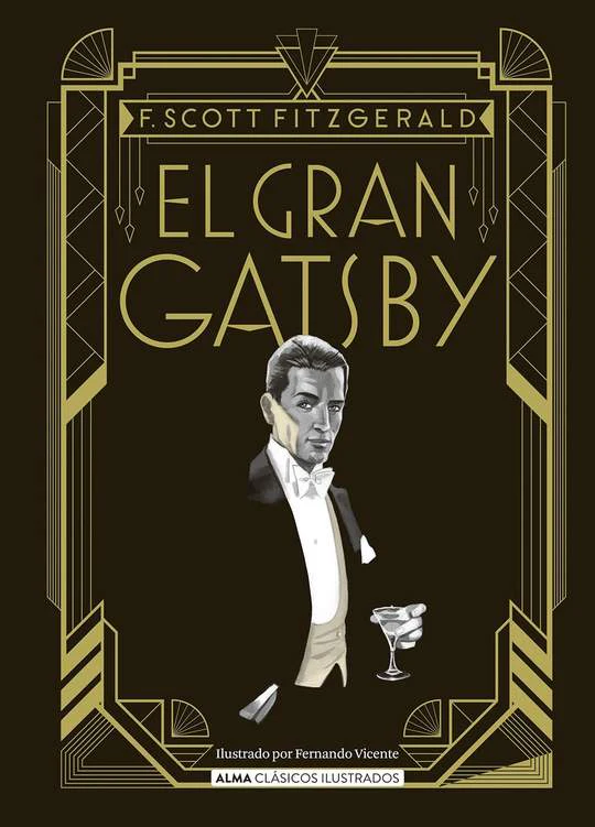 El Gran Gatsby (Alma Clasicos Ilustrados)