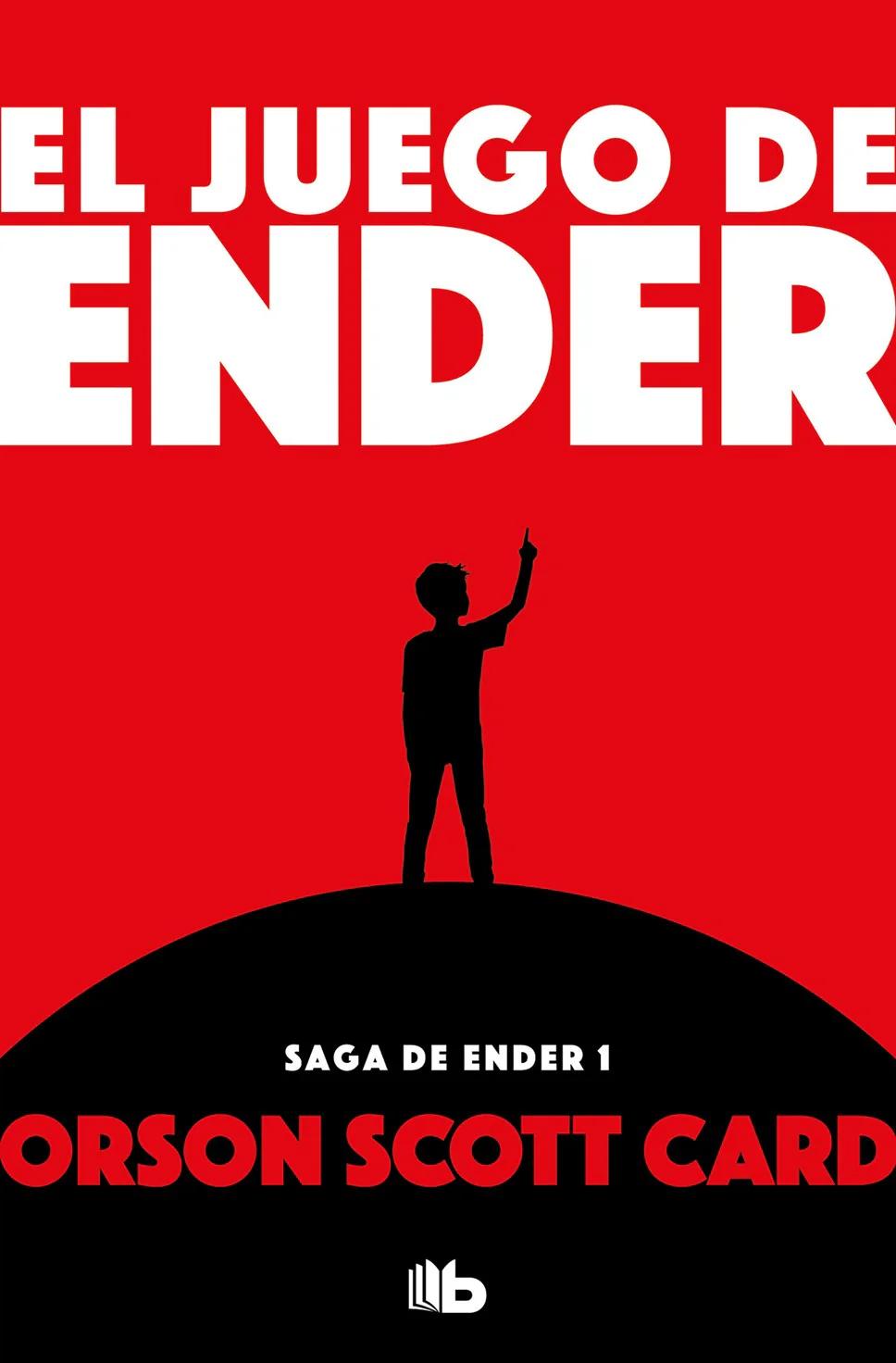 El juego de Ender (Ender's Game Spanish Edition)(Ender Quintet #1)