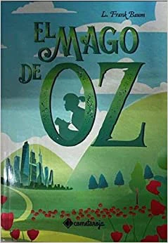El mago de Oz (Cometa NÃ³mada)