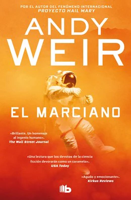 El marciano (The Martian Spanish Edition)