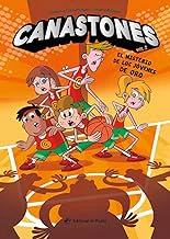 El misterio de los Jóvenes de Oro / The Mystery of the Golden Kids: Canastones 2 (Spanish Edition)