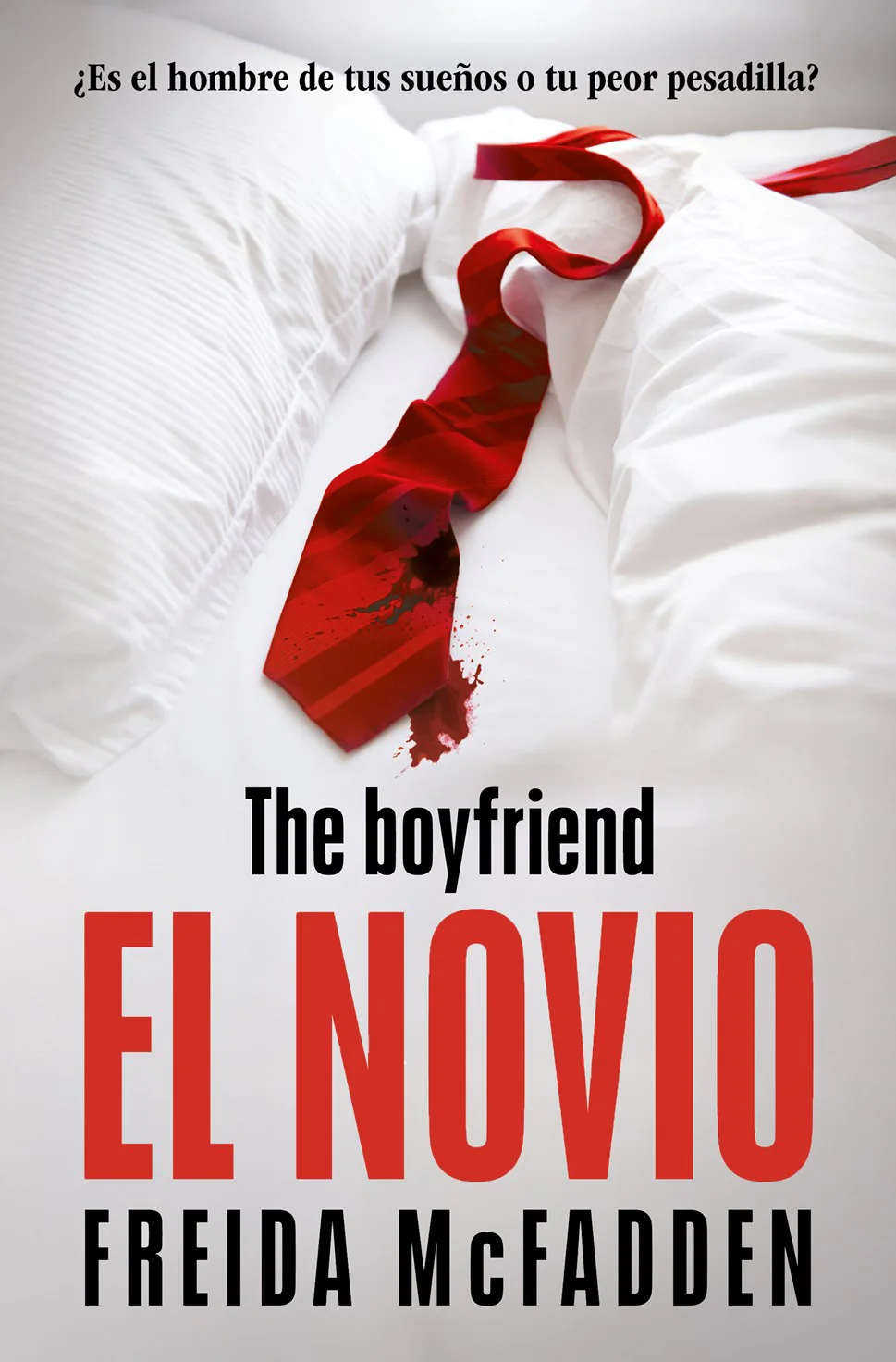 El novio (The Boyfriend Spanish Edition)