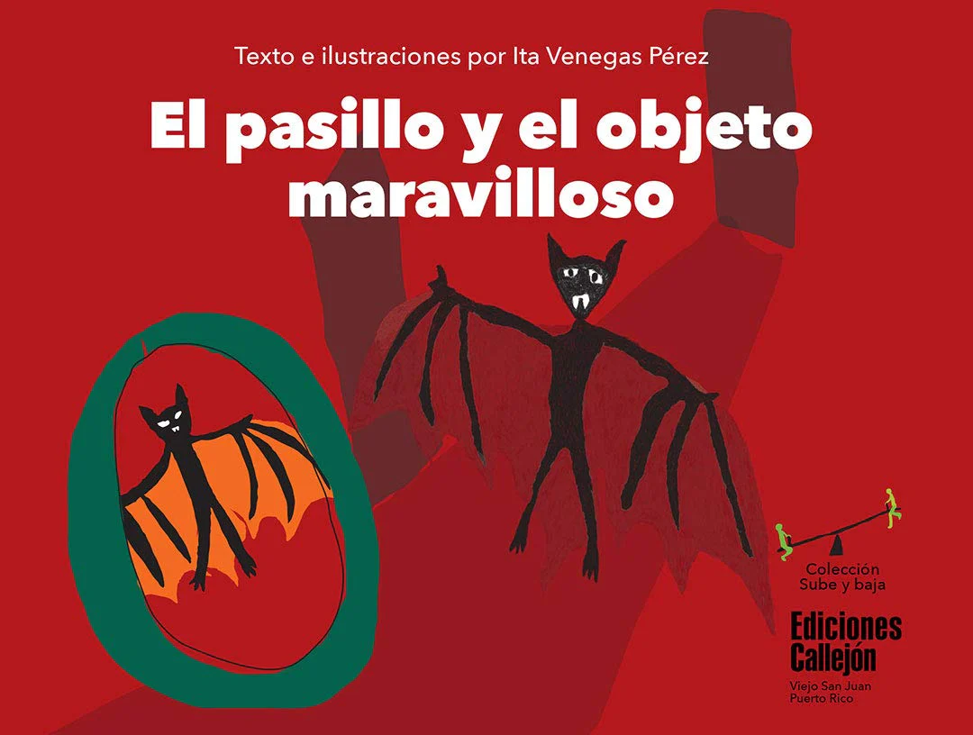 El pasillo y el objeto maravilloso (Coleccion Sube y Baja)