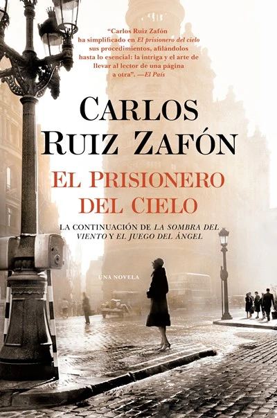 El Prisionero del Cielo (Cementerio de los Libros Olvidados #3)