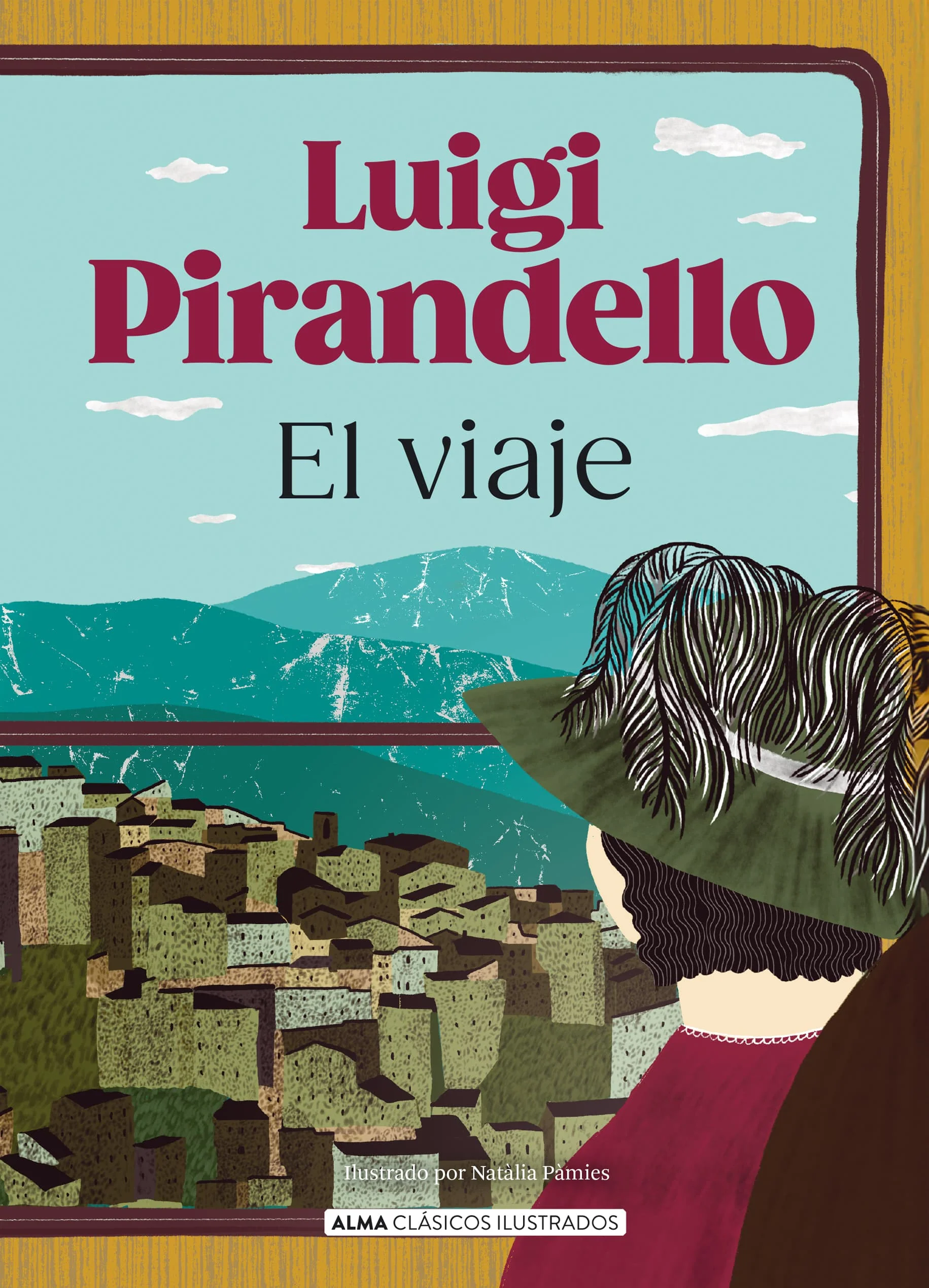 El Viaje (Alma Clásicos Ilustrados)