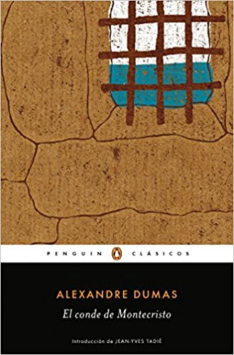 EL CONDE DE MONTECRISTO (The Count of Montecristo Spanish Edition)(PENGUIN CLASICOS)
