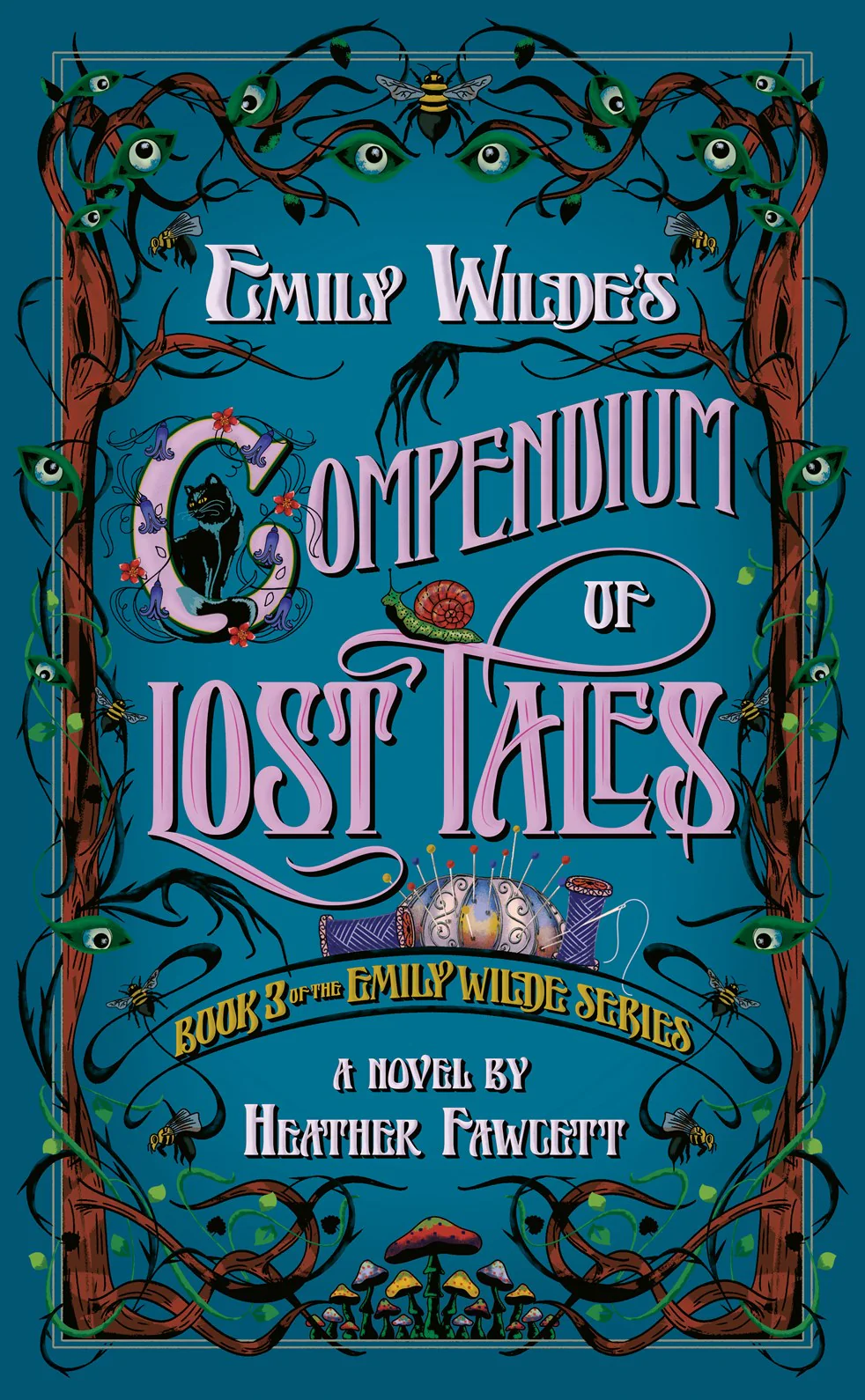 Emily Wilde's Compendium of Lost Tales (Emily Wilde #3)