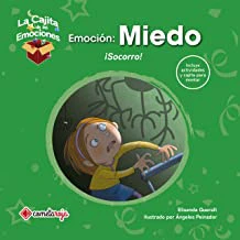 EmociÃ³n: Miedo: Â¡Socorro!