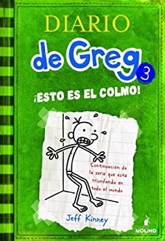 Esto Es el Colmo (Diario de Greg #3)