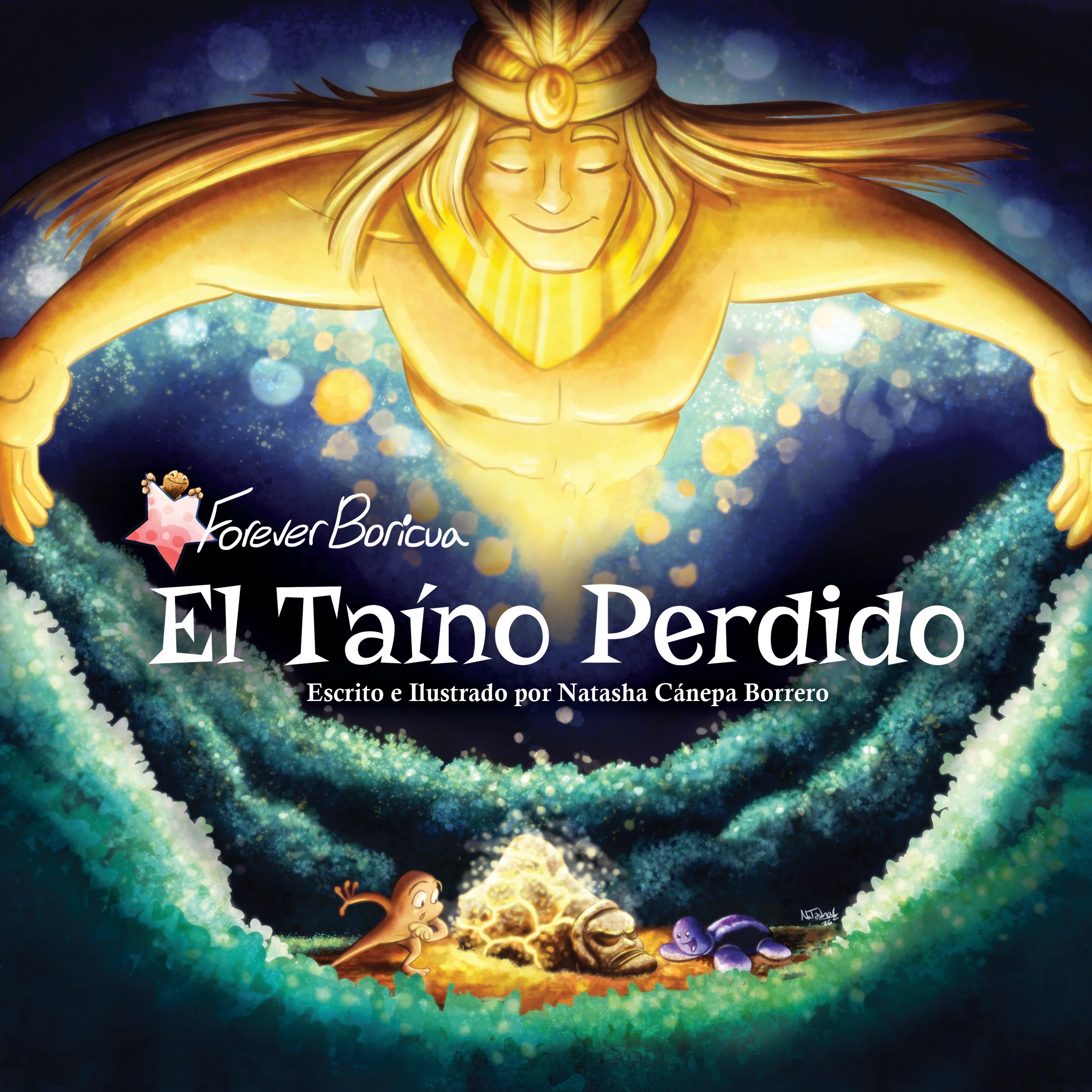 Forever Boricua: El Taíno Perdido