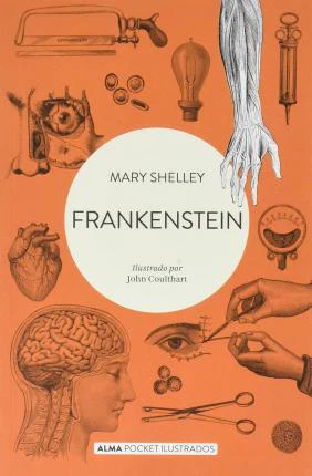 Frankenstein (Alma Pocket Ilustrados) (Spanish Edition)