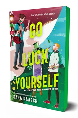 Go Luck Yourself: (A Royals and Romance #2)