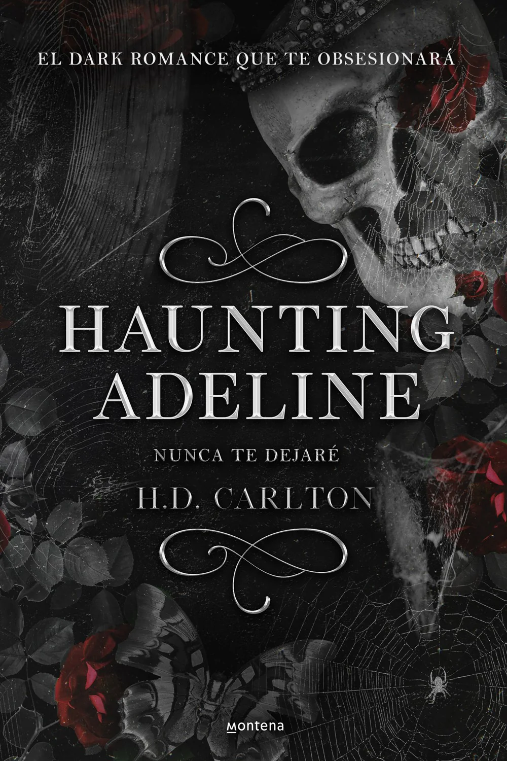 Nunca te dejaré (Haunting Adeline, Spanish Edition) (Cat and Mouse Duet #1)