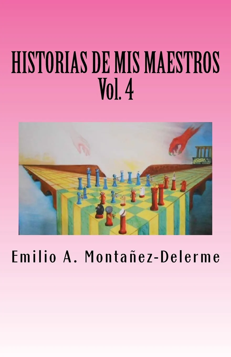 HISTORIAS DE MIS MAESTROS VOL. 4