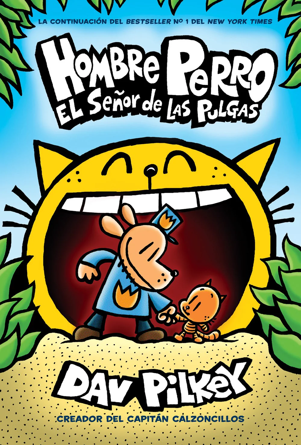 Hombre Perro: El Señor de las Pulgas (Dog Man: Lord of the Fleas)(Spanish Edition)(Hombre Perro #5)