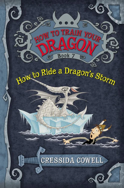 How to Train Your Dragon: How to Ride a Dragon's Storm (How to Train Your Dragon #7)