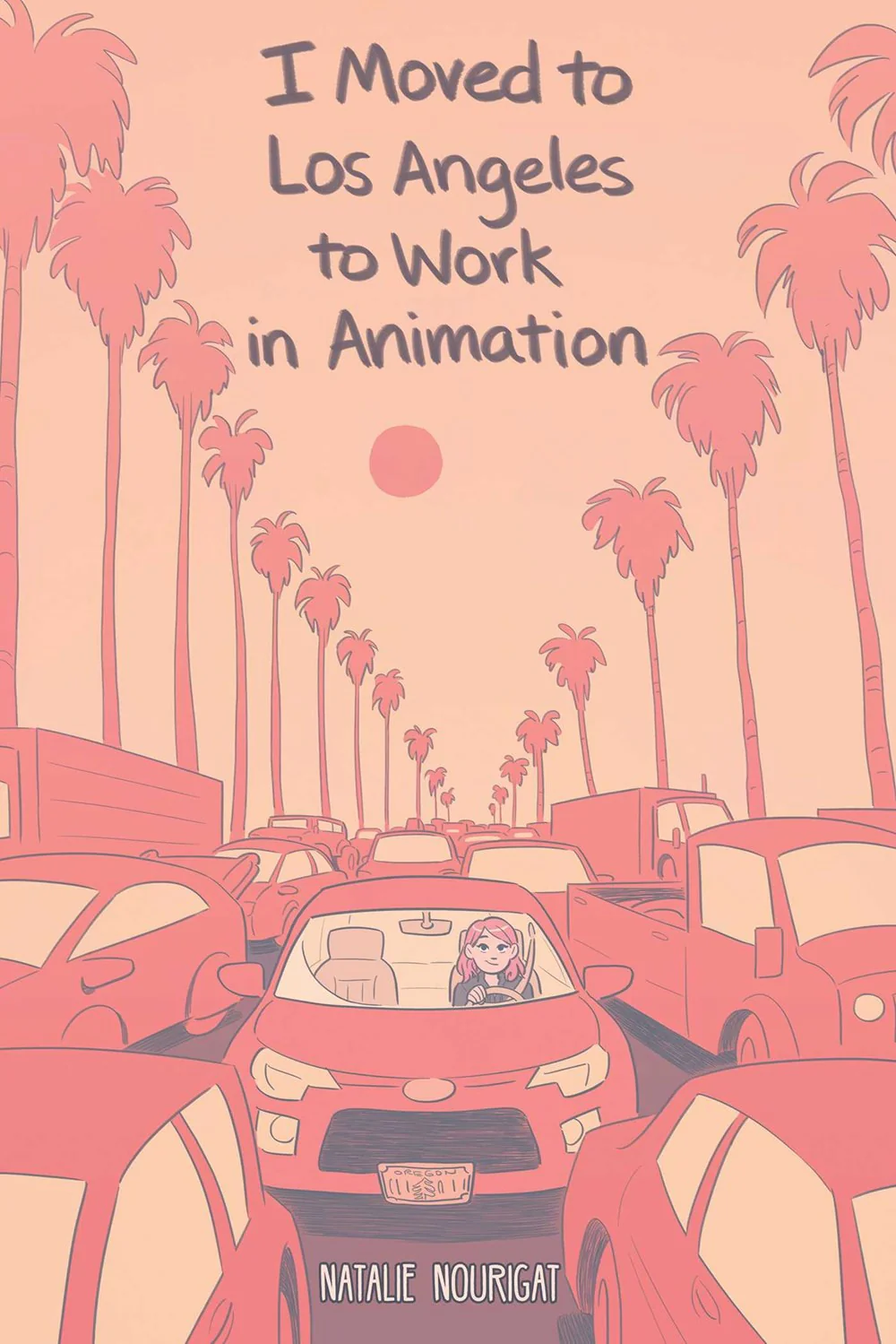 I MOVED TO LOS ANGELES TO WORK IN ANIMATION