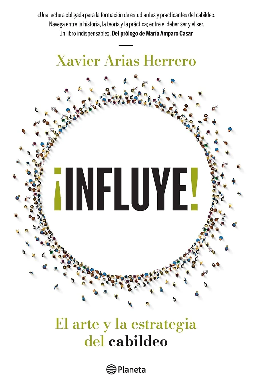 Â¡Influye! El arte y la estrategia del cabildeo