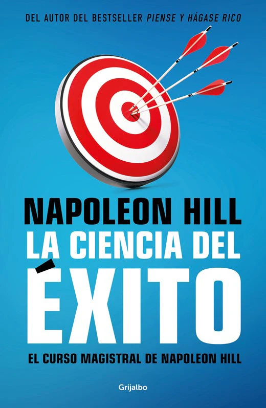 La ciencia del éxito (Spanish Edition)