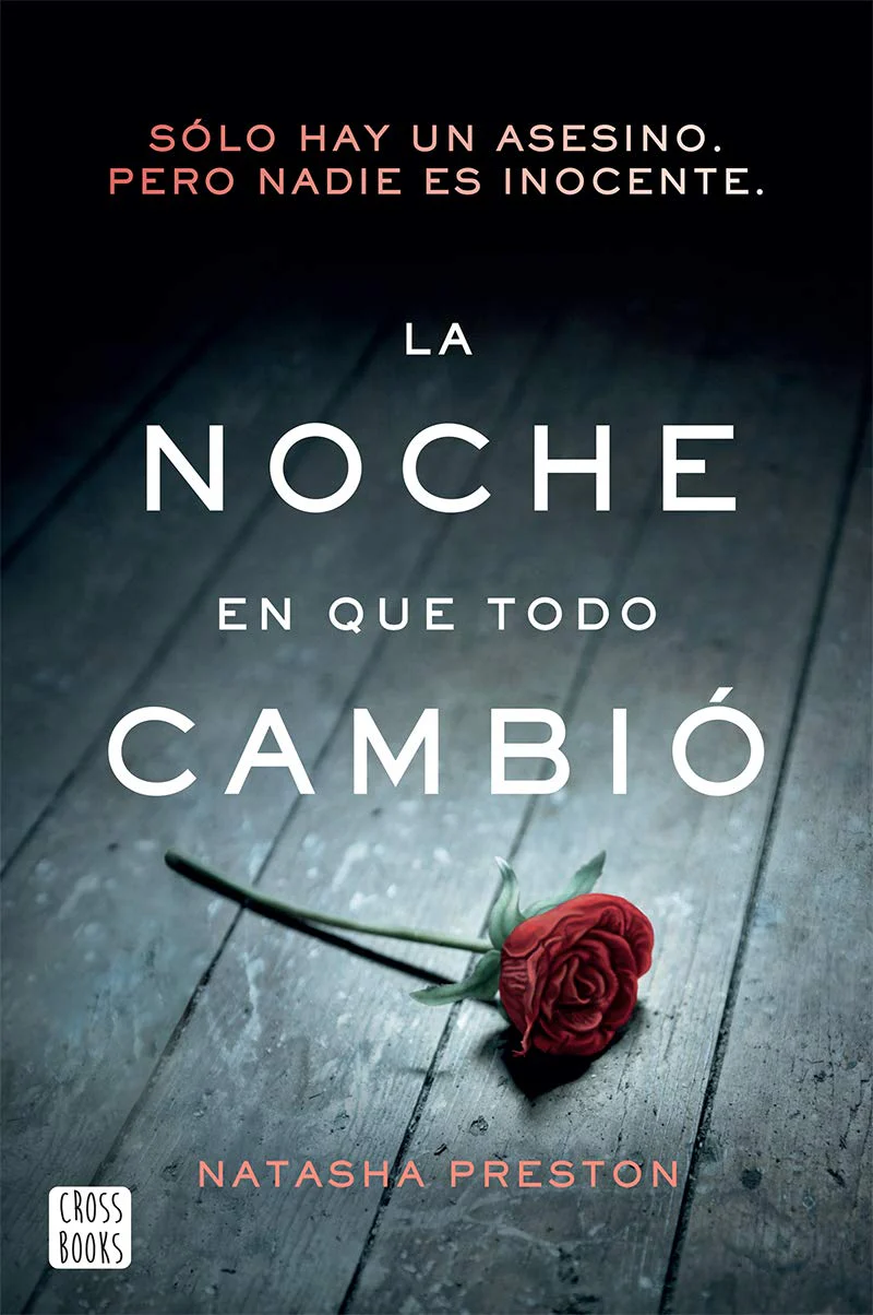 La Noche En Que Todo Cambió