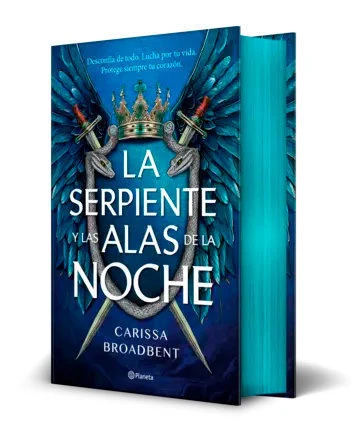 La Serpiente y Las Alas de la Noche (Edición Deluxe)(Crowns of Nyaxia #1)