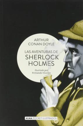 Las aventuras de Sherlock Holmes (Alma Pocket Ilustrados)(Spanish Edition)