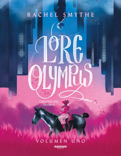 Lore Olympus (Cuentos del Olimpo)(Lore Olympus Spanish Edition #1)