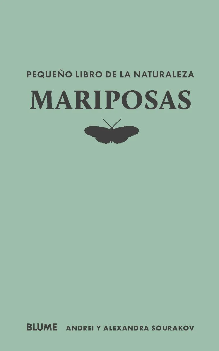 Mariposas. Pequeño  Libro de la  Naturaleza - Blume