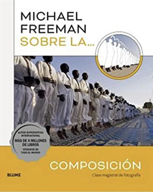 Michael Freeman sobre la... Composición