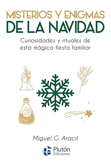 Misterios y Enigmas de la Navidad (Colección Nueva Era)